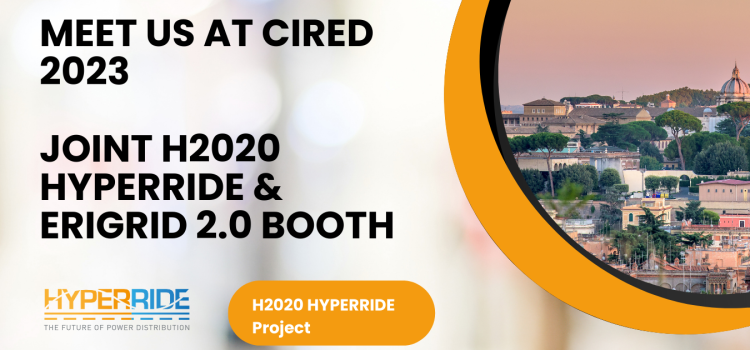 Meet us at the joint ERIGrid 2.0-HYPERRIDE booth at CIRED 2023