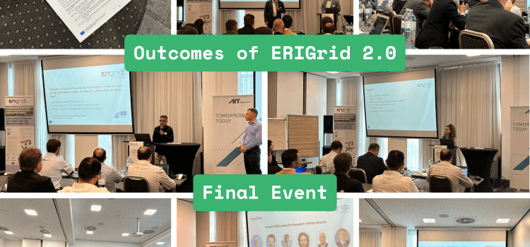 Outcomes of ERIGrid 2.0 Final Event Outcomes of ERIGrid 2.0 Final Event